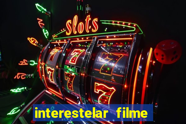 interestelar filme completo dublado telegram